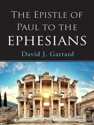 cover image of The Epistle of Paul to the Ephesians